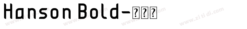 Hanson Bold字体转换